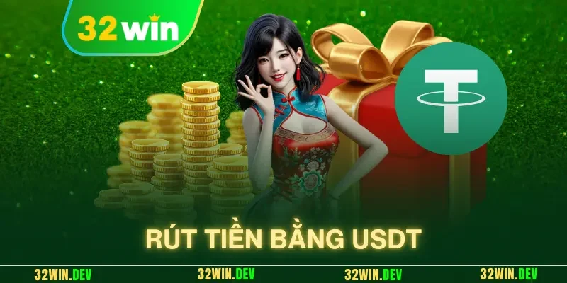 rút tiền bằng usdt